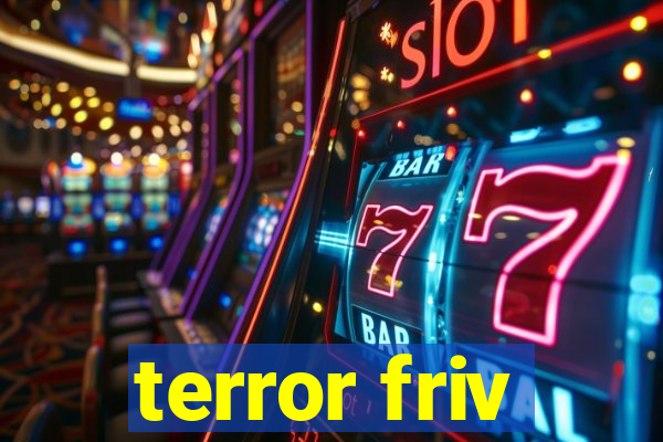 terror friv